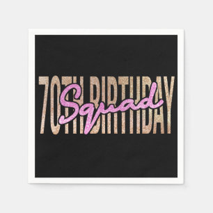 70th birthday squad quote sayings napkin