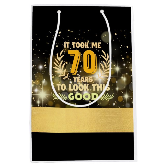 70th Birthday took me 70 years to look this good Medium Gift Bag (Front)