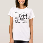 70th Birthday Vintage Brew Crafted in 1944 v01 T-Shirt<br><div class="desc">Looking for a unique 70th birthday gift? Here's a fun birthday shirt! Vintage Brew crafted in 1944 and aged to perfection. You can change the tee style, tshirt colour, or text colour for a different look. Looking for a birthday gift? A selection of Jaclinart birthday and vintage year t-shirts is...</div>