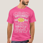 70th Birthday Vintage Man Myth Legend  November 19 T-Shirt<br><div class="desc">70th Birthday Vintage Man Myth Legend  November 1952  .</div>
