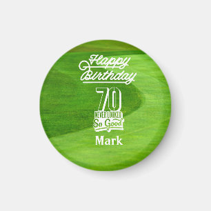 70th Golf birthday for golfer on green grass Magnet