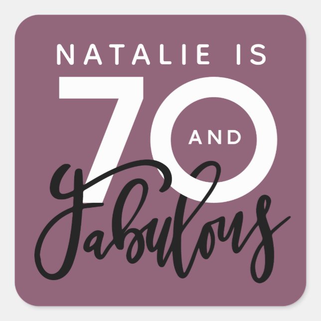 70th making 70 look good birthday favour square sticker (Front)