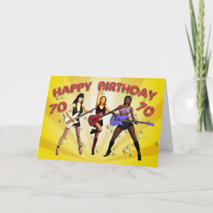 70th Rockin' birthday with a girl band Card