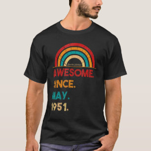 71 Year Old Awesome Since May 1951 71st Birthday T-Shirt