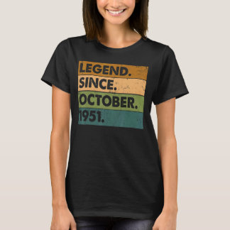 71 Years Old  Legend Since October 1951 71st Birth T-Shirt