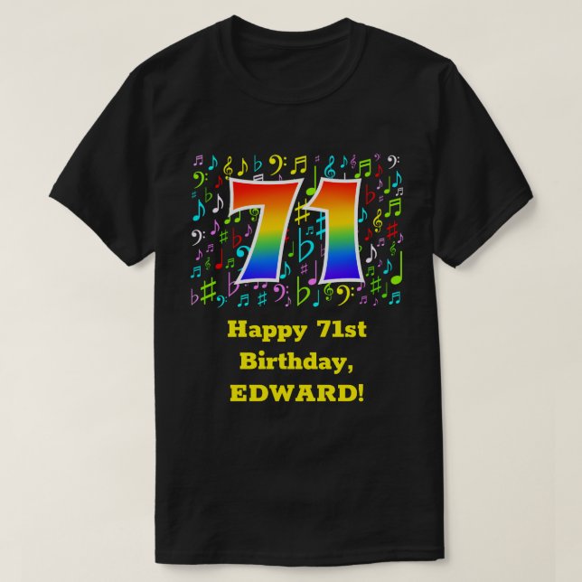 71st Birthday: Colourful Music Symbols, Rainbow 71 T-Shirt (Design Front)