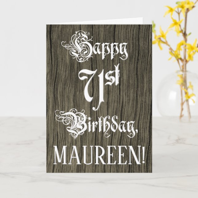 71st Birthday: Fancy, Elegant Text; Faux Wood Look Card (Yellow Flower)