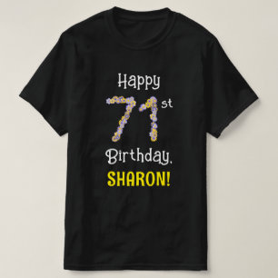 71st Birthday: Floral Flowers Number “71” + Name T-Shirt