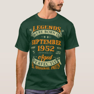 71st Birthday Gift Legends Born In September 1952  T-Shirt
