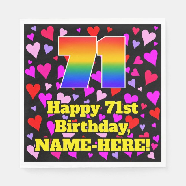 71st Birthday: Loving Hearts Pattern, Rainbow # 71 Napkin (Front)