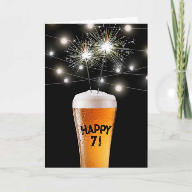 71st Birthday Sparkler In Beer Glass  Card (Front)