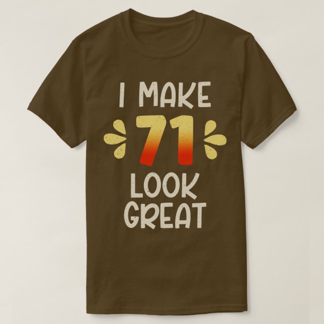 71th Birthday T-Shirt (Design Front)