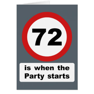 72 is when the Party Starts