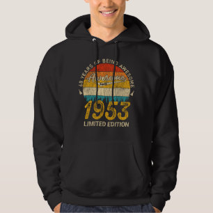 72 Year Old 1953 Retro Awesome 72nd Birthday Gift Hoodie