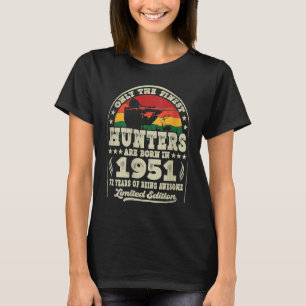 72 Year Old Deer Hunting Hunters Vintage 1951 72nd T-Shirt