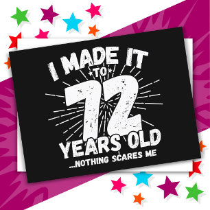 72 Year Old Sarcastic Meme Funny 72nd Birthday Postcard