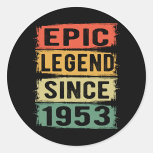72 Years Old Bday 1953 Epic Legend 72nd Birthday Classic Round Sticker
