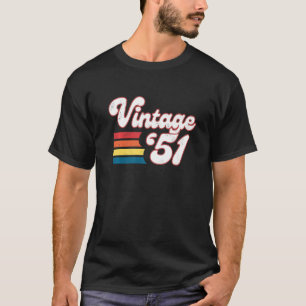 72 Years Old Shirt 72nd Birthday Born In 1951 Wome