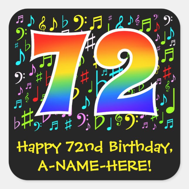 72nd Birthday: Colourful Music Symbols, Rainbow 72 Square Sticker (Front)