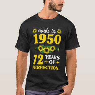 72nd Birthday For Women Made In 1950 72 Of Perfec T-Shirt