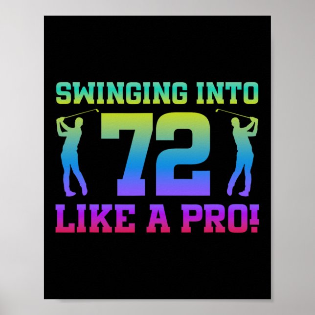 72nd Birthday Golf 72 Years Old Golf Player Birthd Poster (Front)