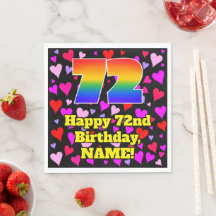 72nd Birthday: Loving Hearts Pattern, Rainbow # 72 Napkin