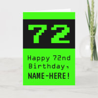 72nd Birthday: Nerdy / Geeky Style "72" and Name