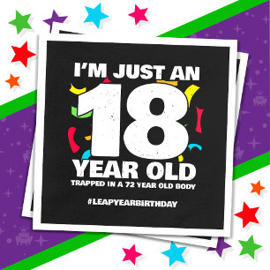 72nd Birthday Party Trapped Leap Year Day Feb 29th Napkin