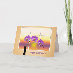 72nd  Birthday Pink Orchids in Window Card