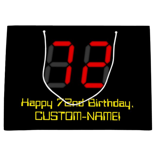 72nd Birthday: Red Digital Clock Style "72" + Name Large Gift Bag (Front)