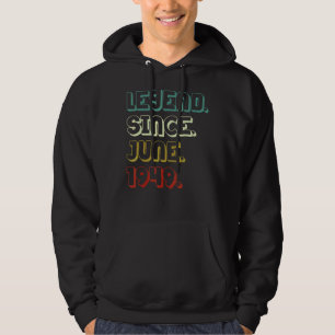 73 Years Old Legend Since June 1949 73rd Birthday Hoodie