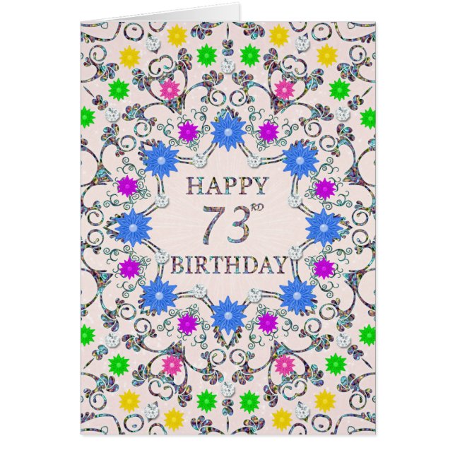 73rd Birthday Abstract Flowers  (Front)