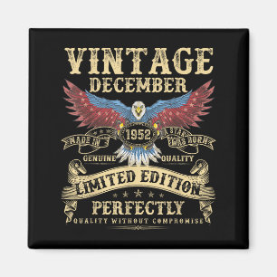 73rd Birthday December 1952 Men Funny 73 Years Old Magnet