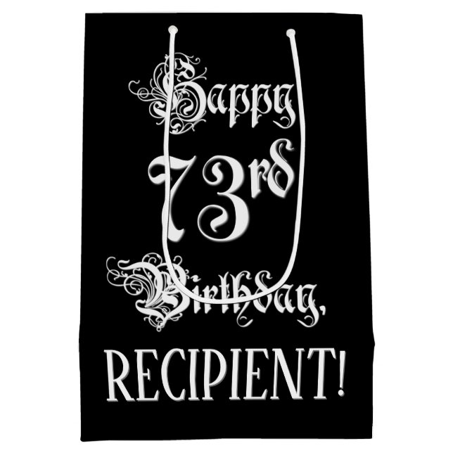 73rd Birthday: Fancy, Elegant Script + Custom Name Medium Gift Bag (Back)