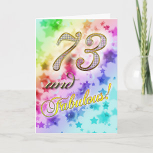 73rd birthday for someone Fabulous Card