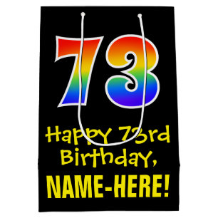 73rd Birthday: Fun, Bold, Colourful, Rainbow "73" Medium Gift Bag