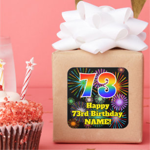 73rd Birthday: Fun Fireworks Look, Rainbow # 73 Square Sticker