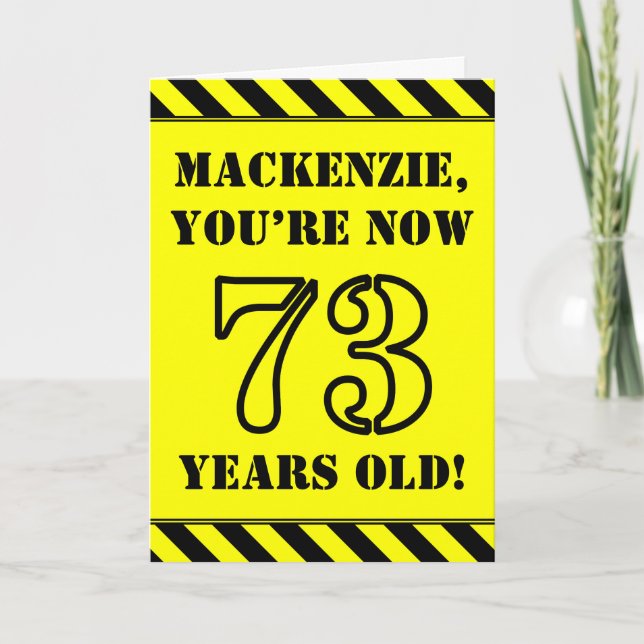 73rd Birthday: Fun Stencil Style Text, Custom Name Card (Front)
