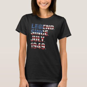 73rd Birthday Legend Since July 1949 Usa Flag 73 Y T-Shirt