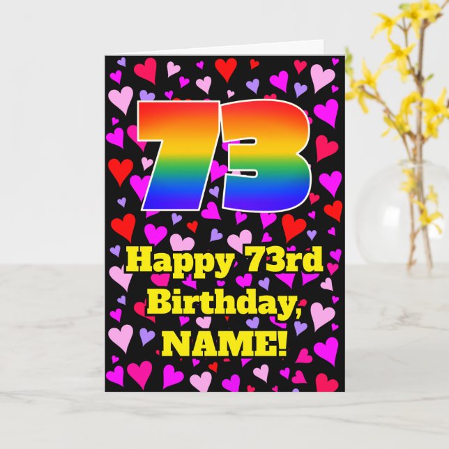 73rd Birthday: Loving Hearts Pattern, Rainbow # 73 Card (Yellow Flower)