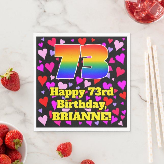 73rd Birthday: Loving Hearts Pattern, Rainbow # 73 Napkin (Insitu)