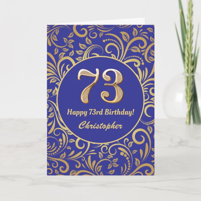 73rd Birthday Navy Blue and Gold Floral Pattern Card (Front)