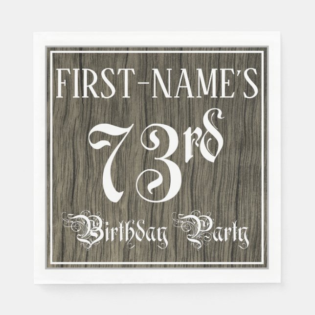 73rd Birthday Party — Fancy Script, Faux Wood Look Napkin (Front)