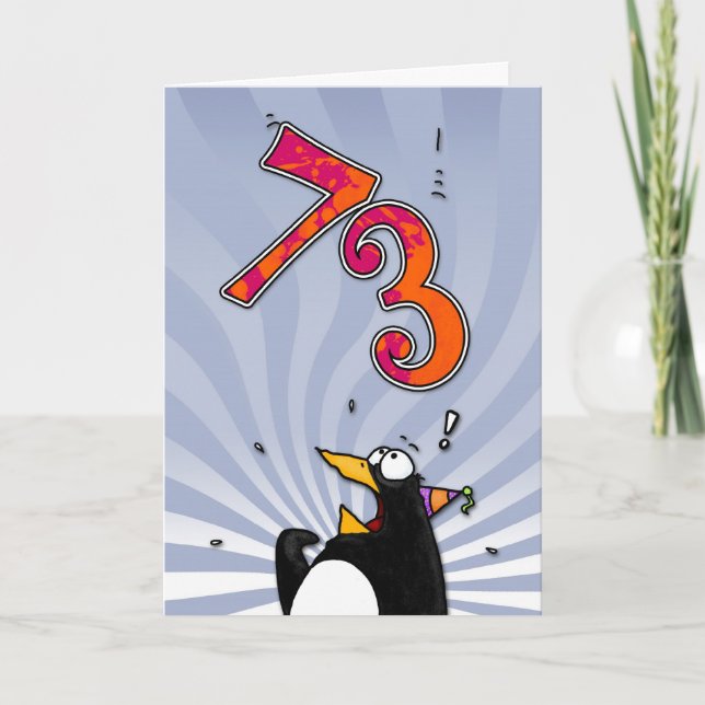 73rd Birthday - Penguin Surprise Card (Front)