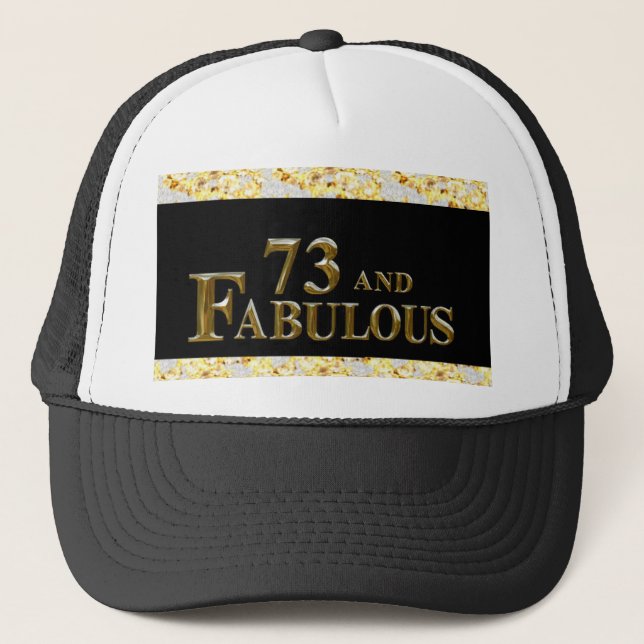 73rd Birthday  Trucker Hat (Front)