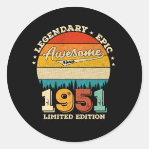 74 Year Old Bday 1951 Awesome 74th Birthday Gift Classic Round Sticker