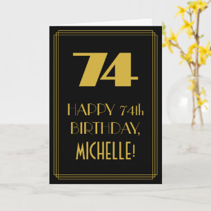 74th Birthday ~ Art Deco Inspired Look "74" & Name Card