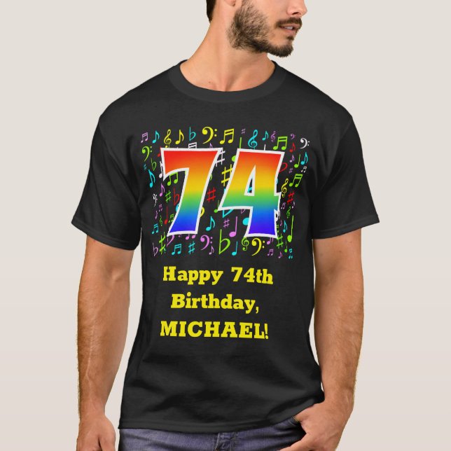 74th Birthday: Colourful Music Symbols, Rainbow 74 T-Shirt (Front)