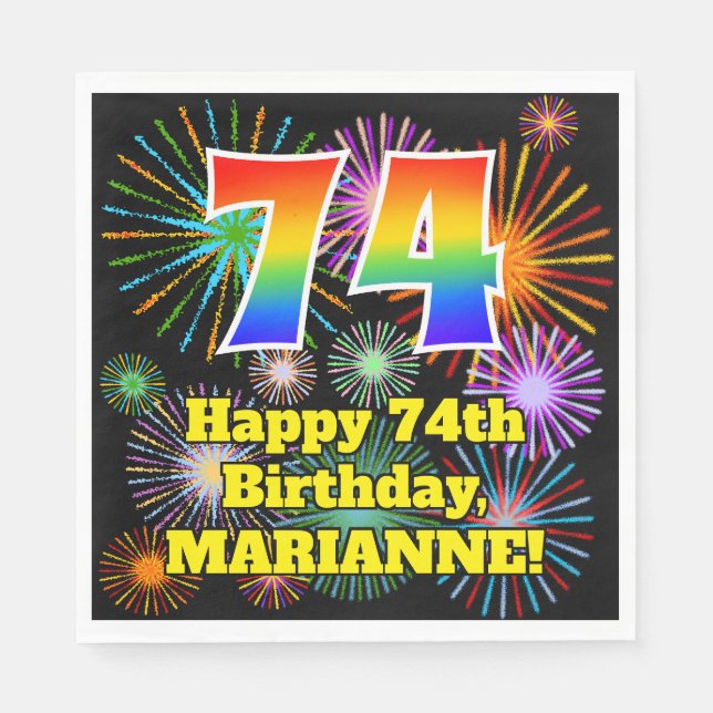 74th Birthday: Fun Fireworks Pattern + Rainbow 74 Napkin (Front)