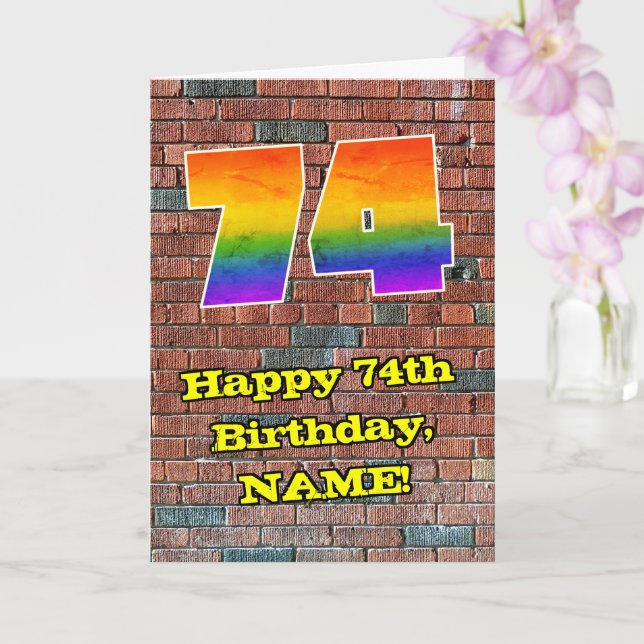 74th Birthday: Fun Graffiti-Inspired Rainbow 74 Card (Orchid)